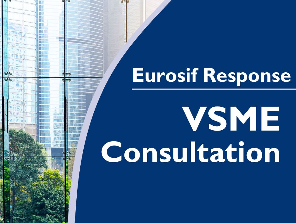 Eurosif response to EFRAG’s consultation on Voluntary Sustainability Reporting Standards for non-listed SMEs (VSME)