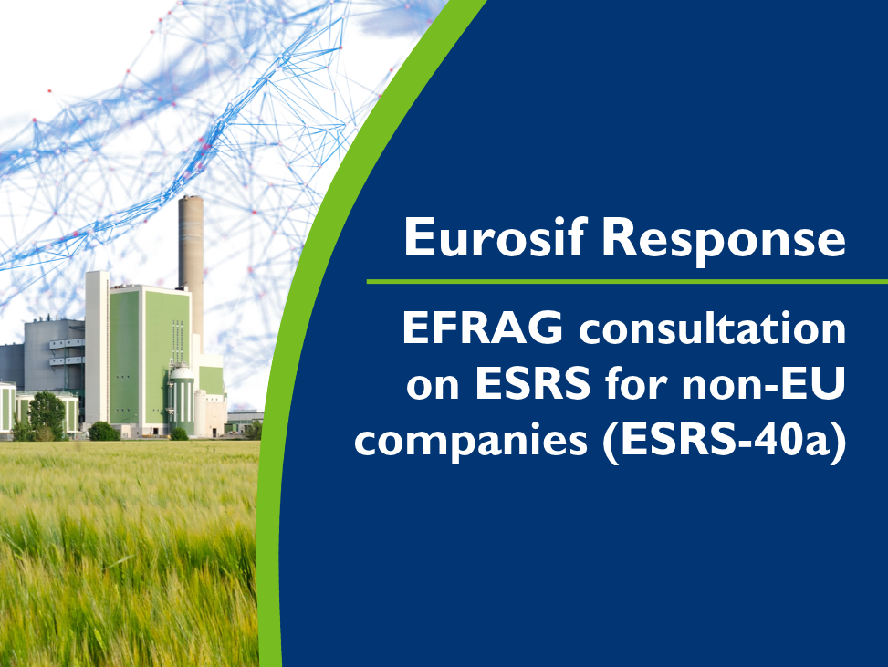 Eurosif responds to EFRAG consultation on ESRS for non-EU companies (ESRS-40a)