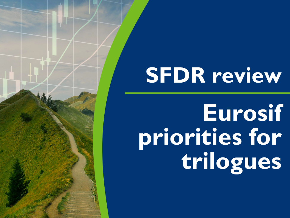 SFDR review: Eurosif priorities for the trilogue negotiations
